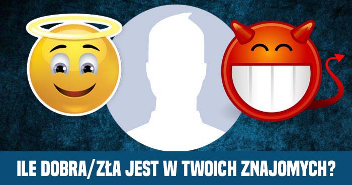 ile-dobra-zla-jest-w-tobie